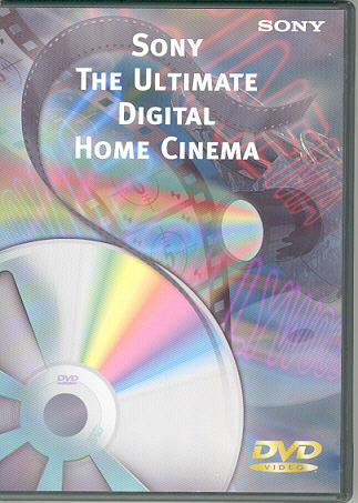Sony - The Ultimate Digital Home Cinema