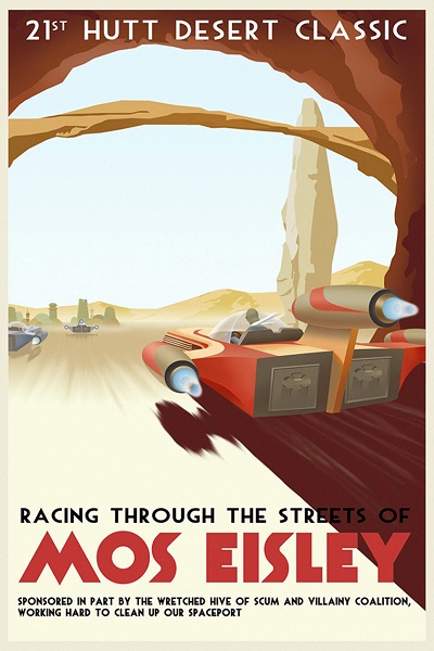 Racing through the Streets of Mos Eisley - Poster
